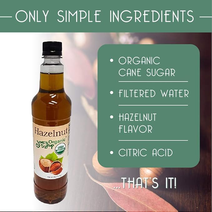 Joe’s Syrup Organic Flavored Syrup, Organic Hazelnut, 750 ml