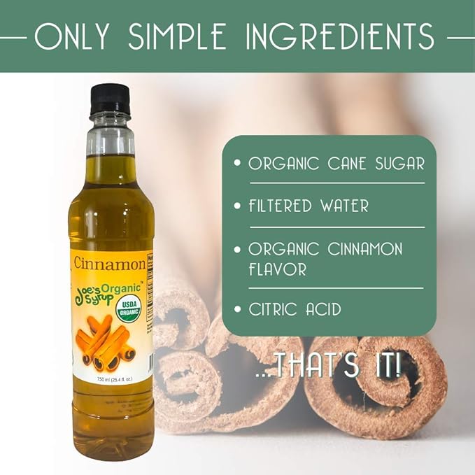 Joe’s Syrup Organic Flavored Syrup, Organic Cinnamon, 750 ml