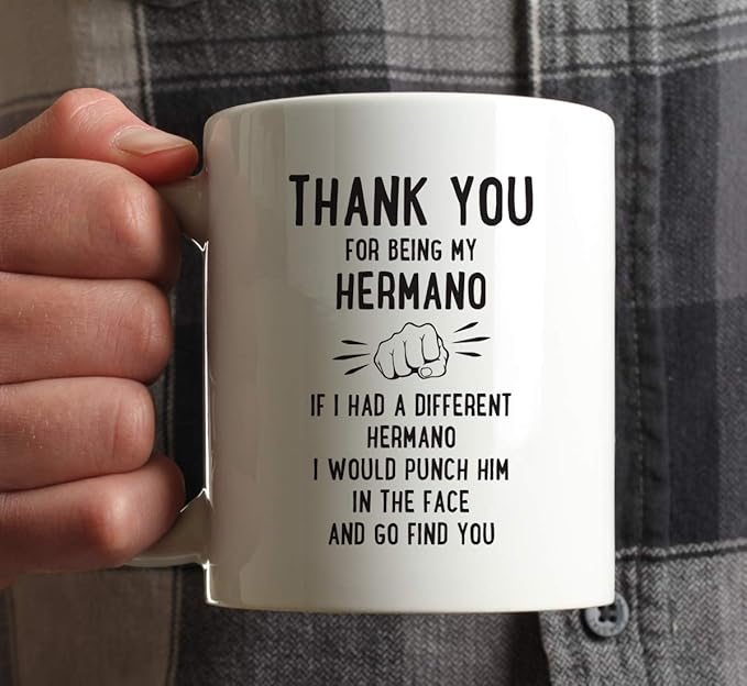 Andaz Press Funny Family 11oz. Coffee Mug Gift, Thank You for Being My Hermano, Punch in Face, 1-Pack, Christmas Birthday Drinking Cup Present Ideas