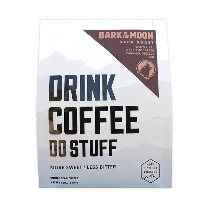 DRINK COFFEE DO STUFF, Blend, 2 Pound Bag, Whole Bean, Dark Roast, Sweet, Chocolate, Caffeine, Organic, Lake Tahoe Coffee (Bark at the Moon)