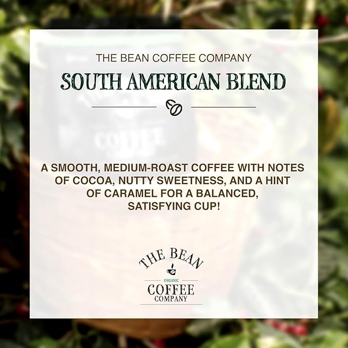 The Bean Organic Coffee Company South America, Medium Roast, Whole Bean Coffee, 16-Ounce Bag
