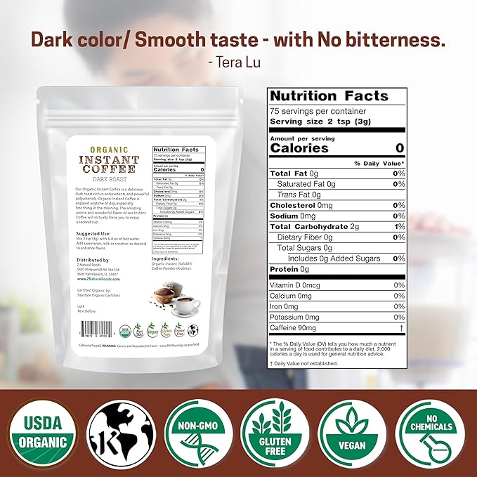 Z Natural Foods Organic Instant Coffee Powder - Rich Dark Roast Flavor, Arabica Instant Espresso Powder with Antioxidants to Boost Energy, Mood & Focus - Gourmet Coffee in Resealable Bag, 8 oz